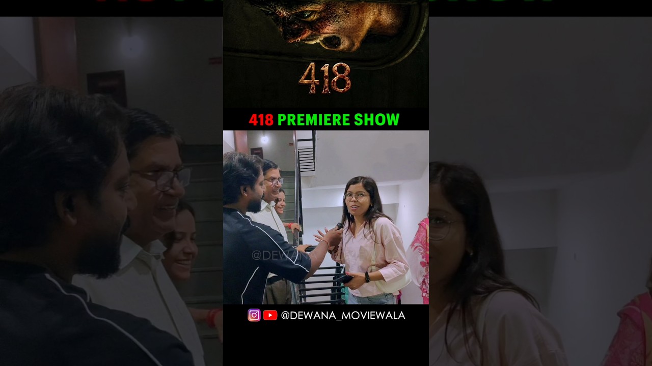 418 Movie Review 😱👻 | First Day First Show Premiere Review | Hit or Flop ? #shorts