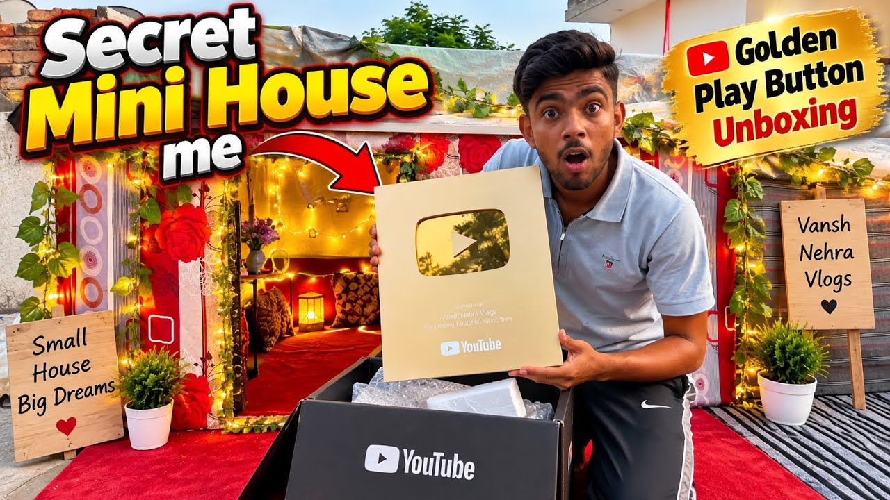 Finnaly Gold Play Button Aa Gya | Secret Mini House ❤️#dailyminivlog #minivlogseries #secrethouse