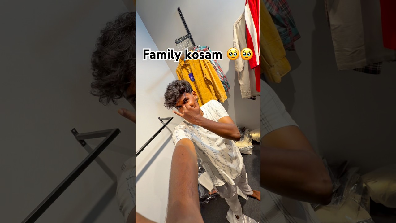 Family kosam 🥹🥹🥹🥹 #trending #trendingshorts #familyvlog #trend #trendingreels