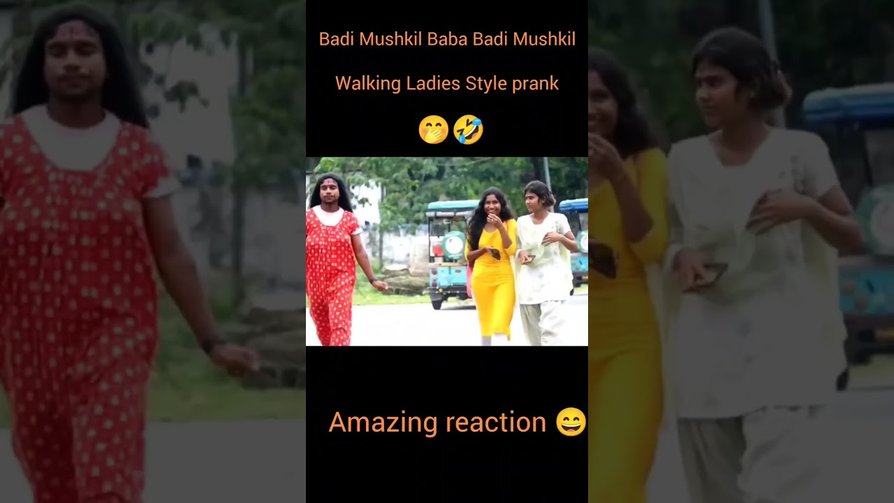 Badi Mushkil Baba Badi Mushkil // Walking Ladies Style 2023#funny #funnyprank