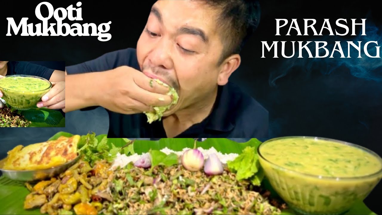 MEITEI Gi Ashengba Mathel || Ooti , Shingju , kanghou Loina Sure || Parash Mukbang ||