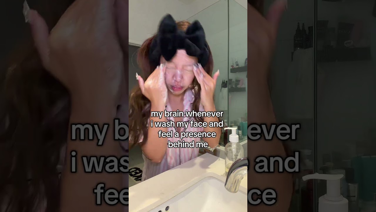 PEOPLE WHO GET SCARED WASHING THEIR FACE ?! 😭🙋🏻‍♀️