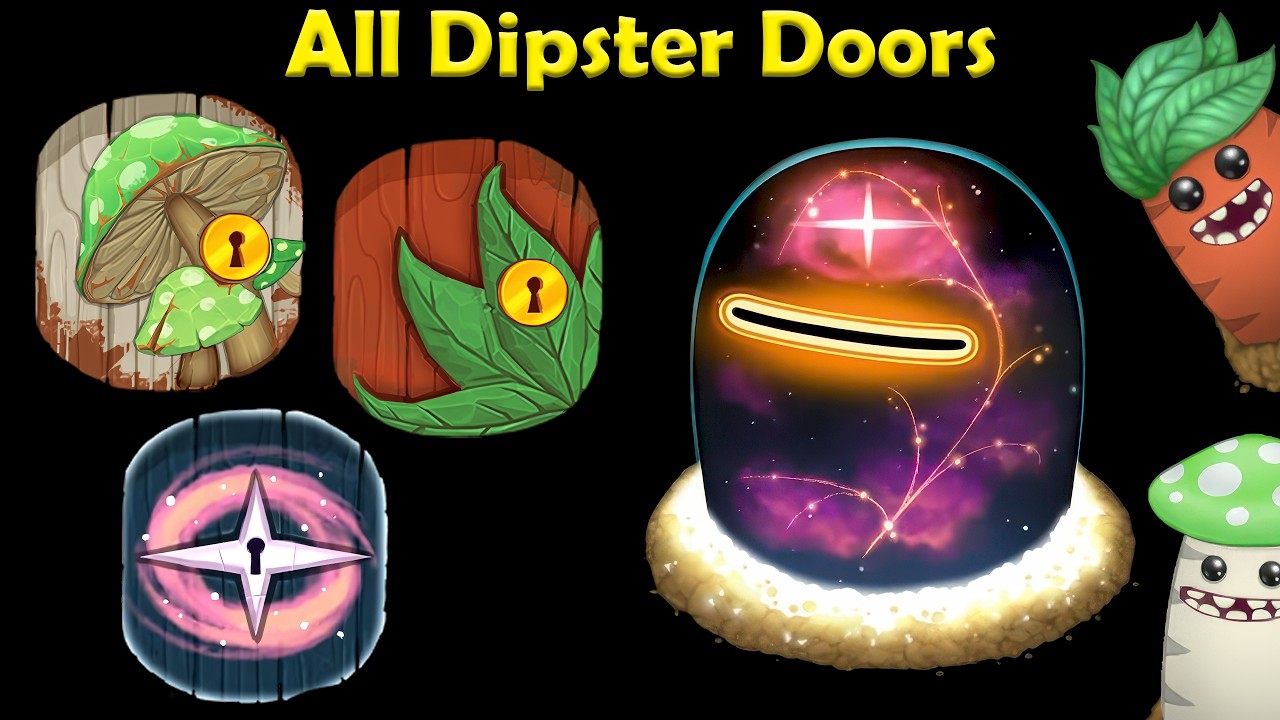 All Dipster Doors (My Singing Monsters) 4K