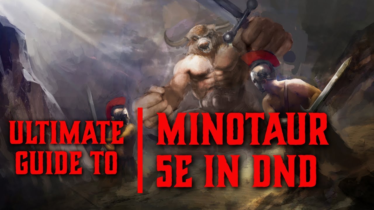 Minotaur 5e - Race Guide for Dungeons and Dragons
