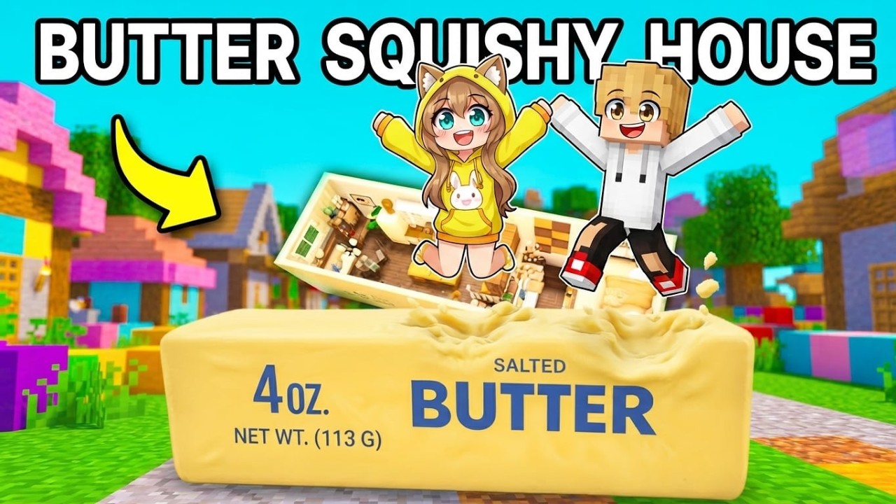 We Live INSIDE BUTTER SQUISHY in Minecraft!