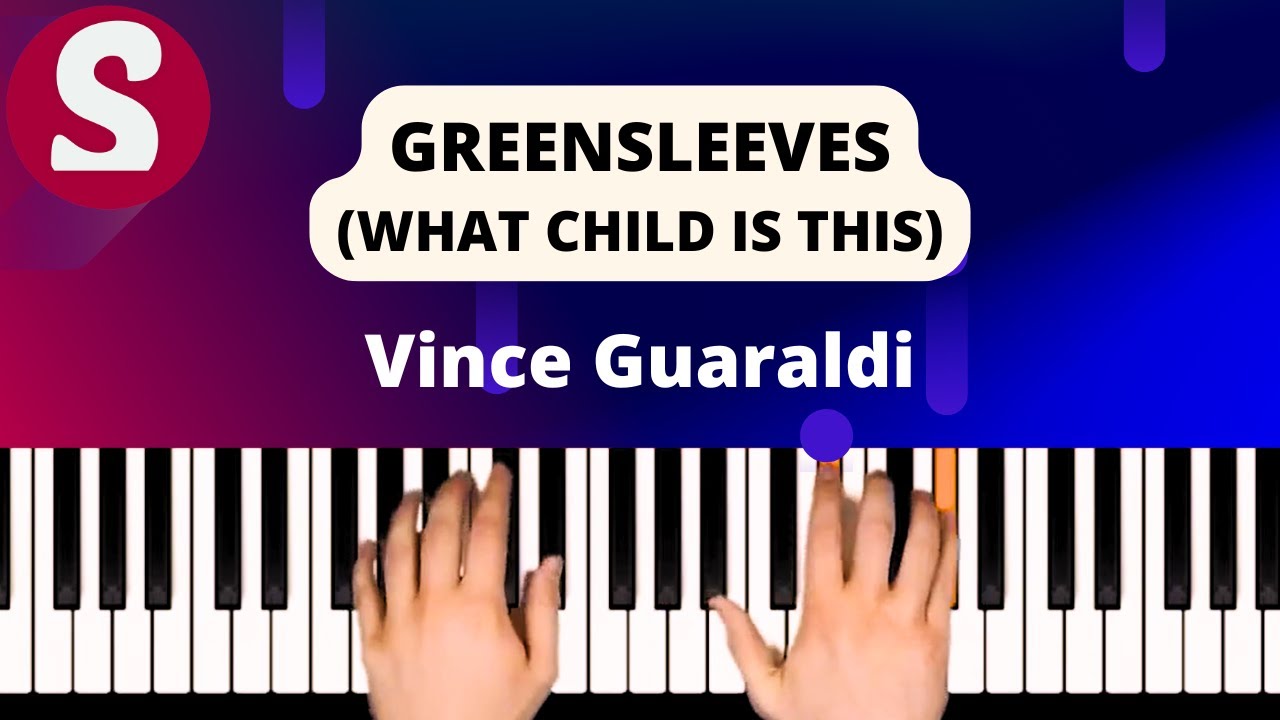 How to play "Greensleeves (What Child Is This)" from Vince Guaraldi [Piano Tutorial]