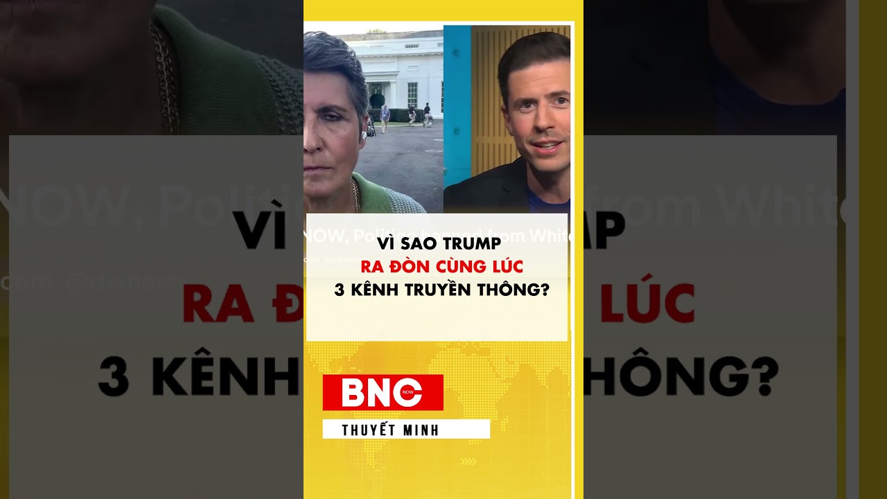 Vì sao Trump ra đòn cùng lúc 3 kênh truyền thông? #shorts