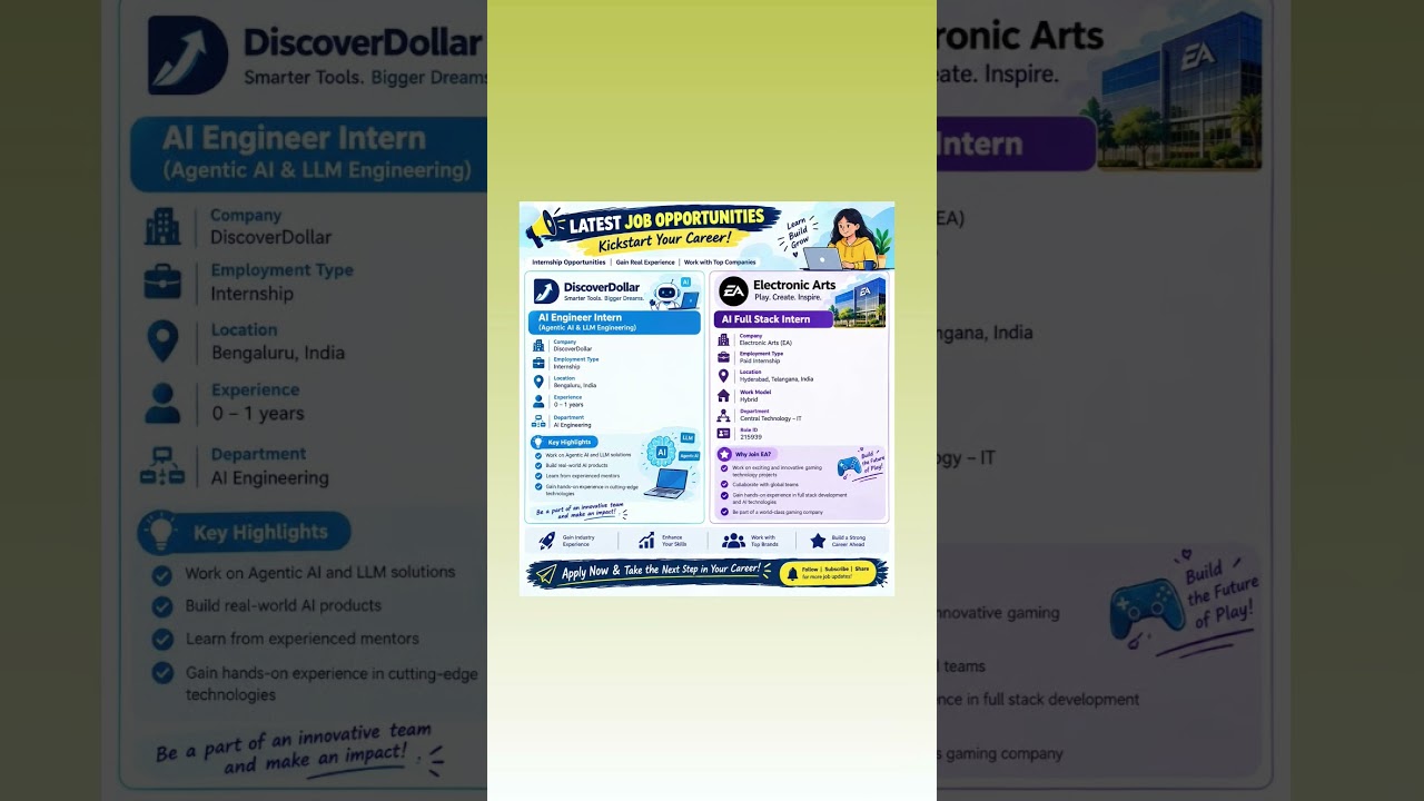 🔥 2 AI INTERNSHIPS 2026 | DiscoverDollar & EA Hiring | Agentic AI + AI Full Stack Intern | Apply