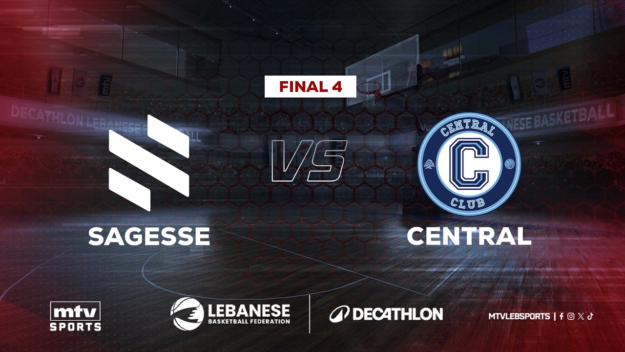 Decathlon Lebanese Basketball Championship 2025-2026 | Final 4 - Game 3 - Sagesse vs Central