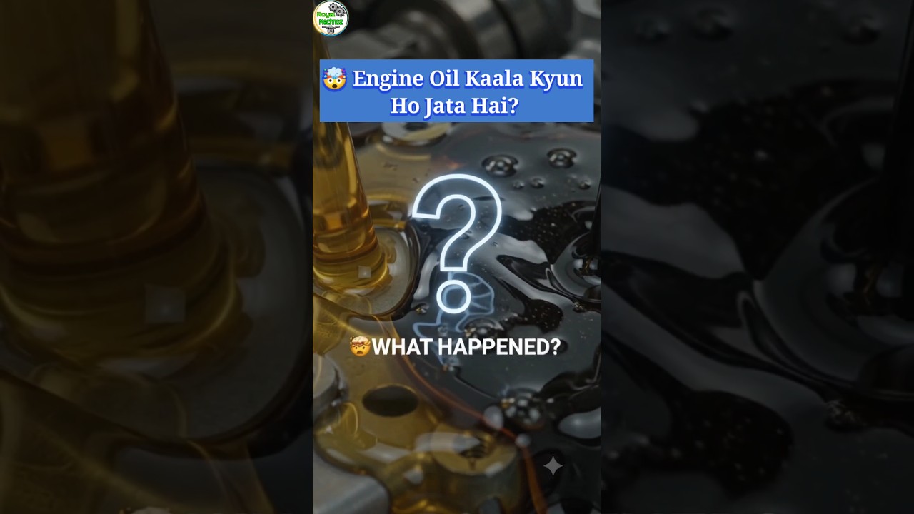 🤯 Engine Oil Kaala Kyun Ho Jata Hai? | Real Science Explained #shorts #facts #royalmechnoz