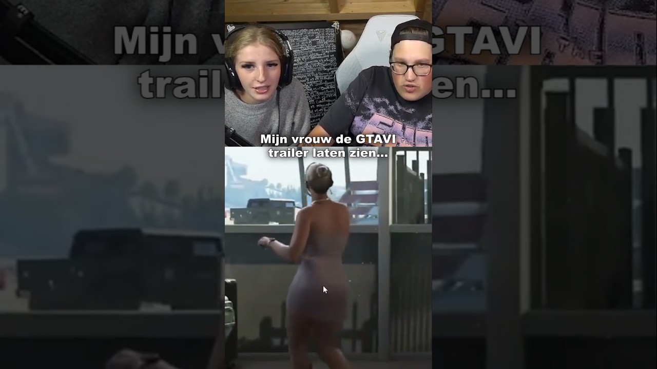 MIJN VROUW KIJKT GTAVI TRAILER!
