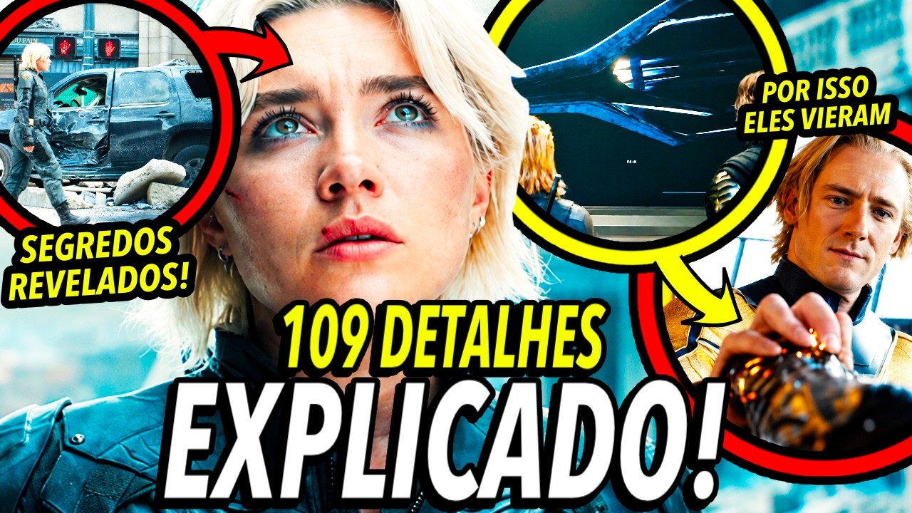 EXPLICADO! 109 DETALHES EM THUNDERBOLTS (EASTER EGGS + REFERÊNCIAS + SEGREDOS) HISTORIA COMPLETA