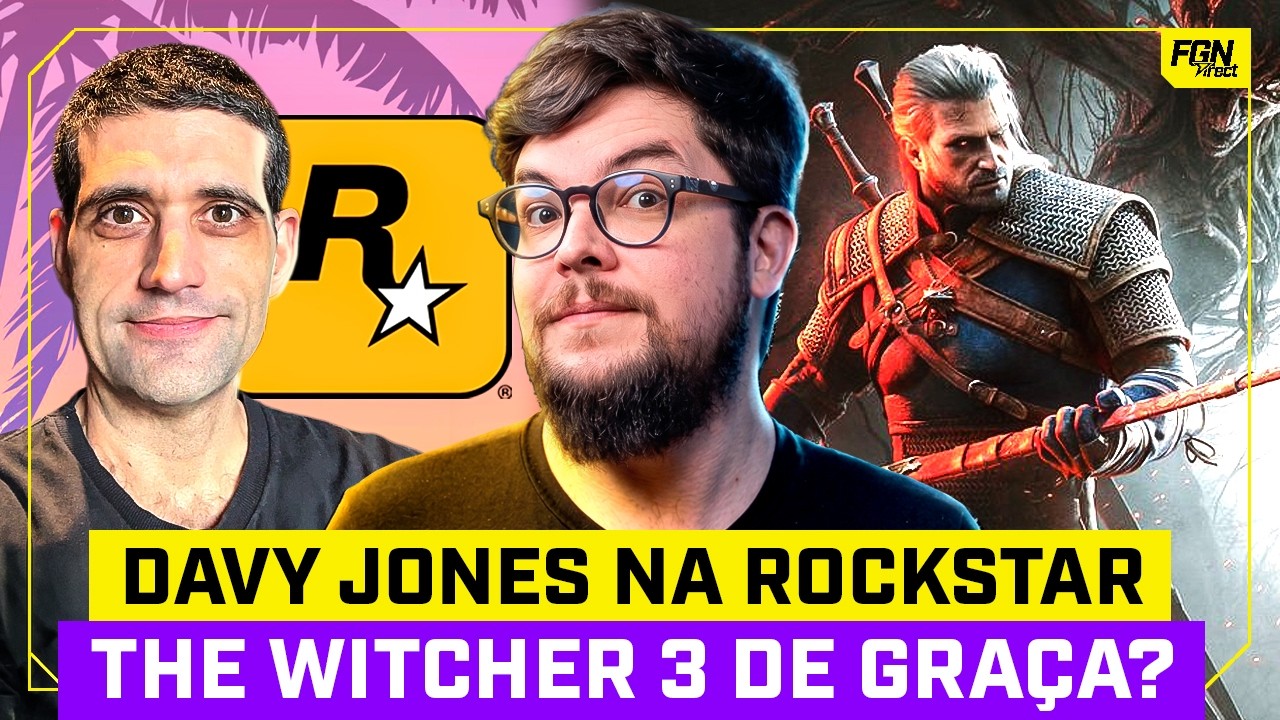 DAVY JONES na ROCKSTAR e THE WITCHER 3 de GRAÇA!! FGN Direct #056