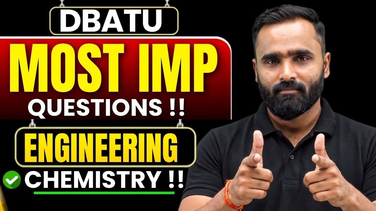 Engineering Chemistry MOST IMP QUESTIONS !! | DBATU | Pradeep Giri Sir