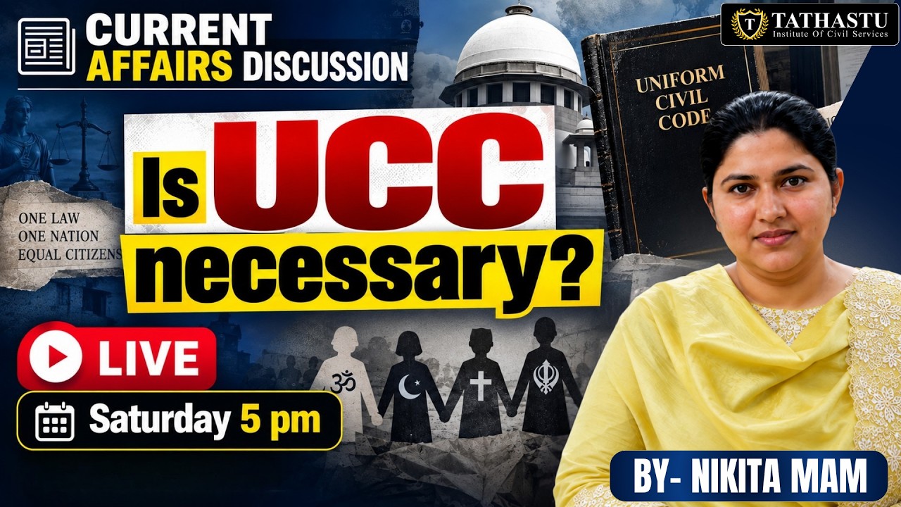 Is UCC Necessary for India? | Uniform Civil Code Explained | Nikita Ma'am | UCC for UPSC Exam