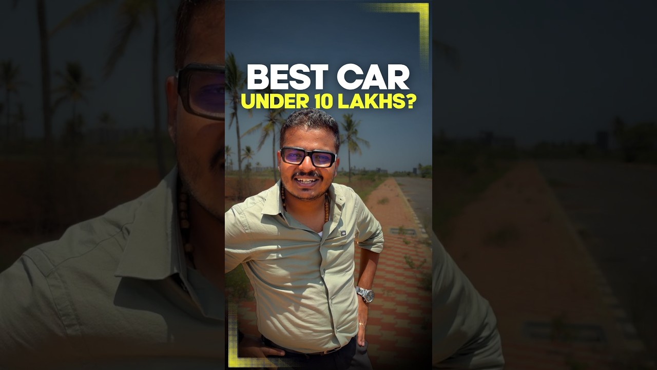 Best Car Under 10 lakhs?