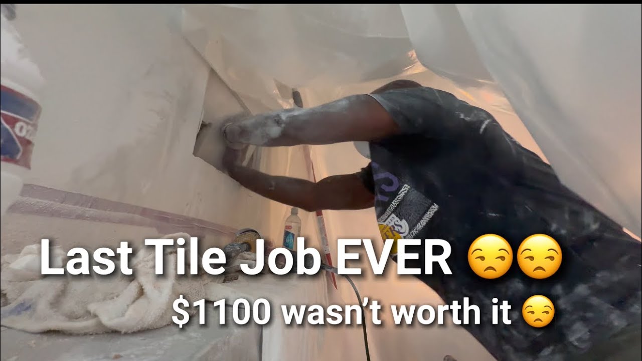 This is my last time dealing with tile 😒