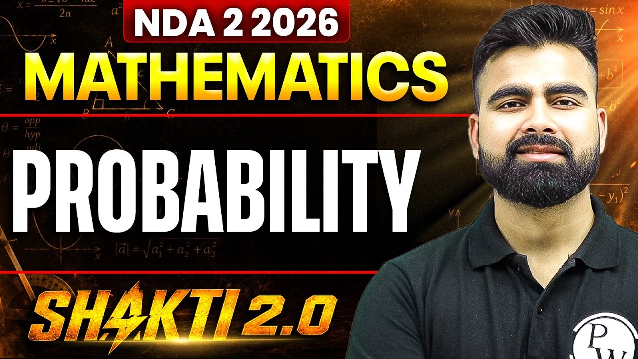 NDA MATHS: Probability | NDA 2 2026 | MATHS FOR NDA 2 2026 | DEFENCE WALLAH