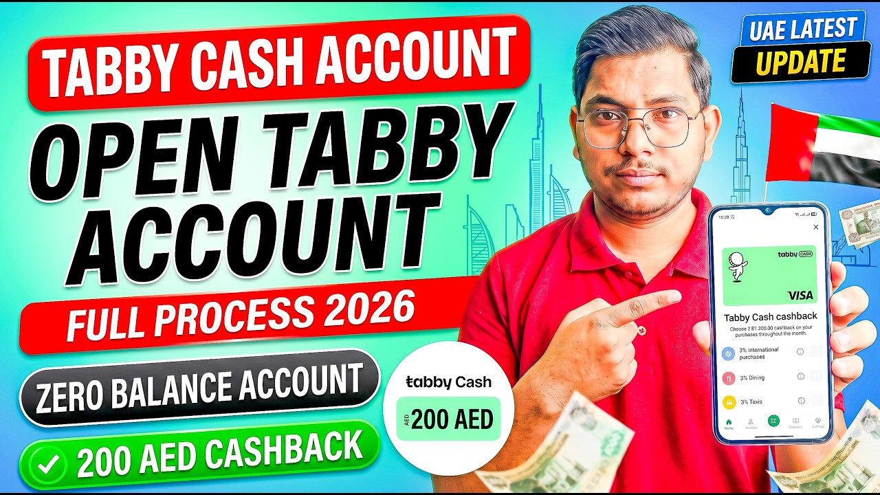 Tabby Cash Account Opening Process UAE 2026| How to open Tabby cash account opening online 2026