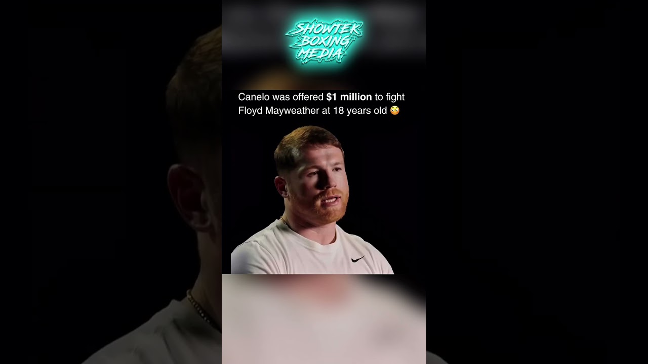 Canelo Was Offered $1 MILLION to Fight Floyd Mayweather at Just 18 Years Old! 😳🥊