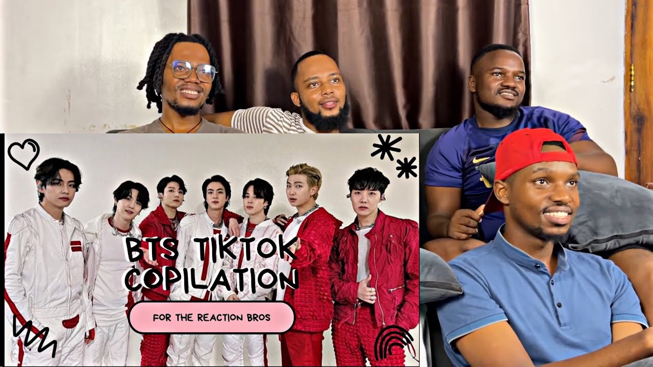 BTS TIKTOK COMPILATION FOR THE REACTIONS BROS PT1 REACTION
