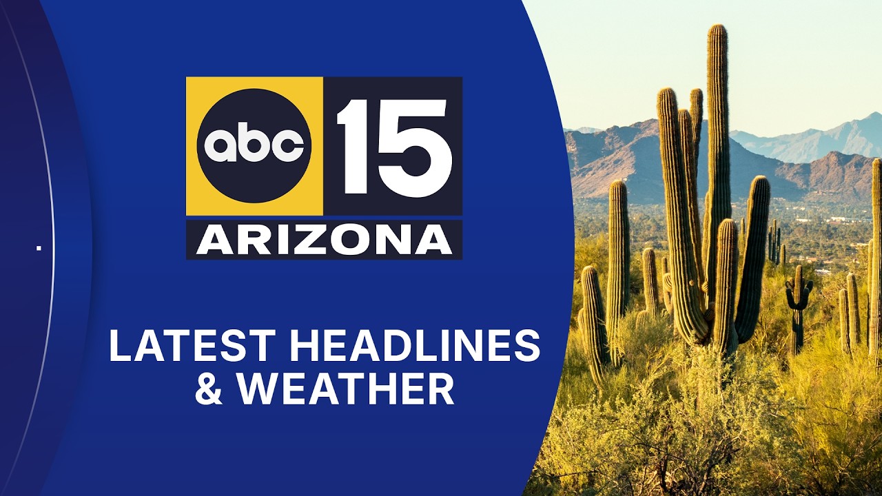 ABC15 Arizona in Phoenix Latest Headlines | August 1 morning