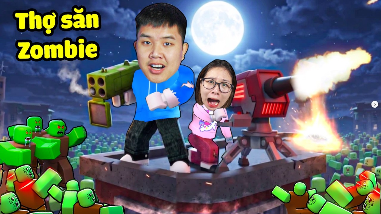 Nâng Cấp Vũ Khí Trở Thành Thợ Săn Zombie Mạnh Nhất Săn 1 Tỷ Thây Ma Cùng bqThanh và Ốc