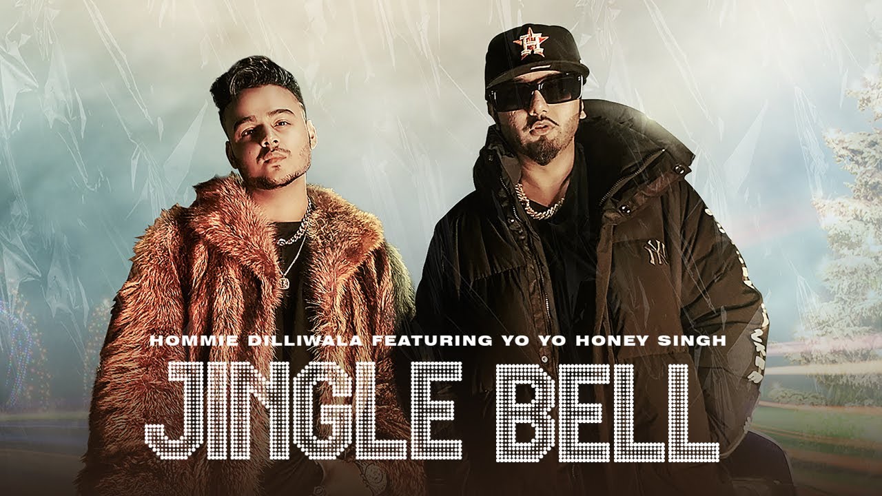 Jingle Bell | Hommie Dilliwala Ft. Yo Yo Honey Singh (Official Video)