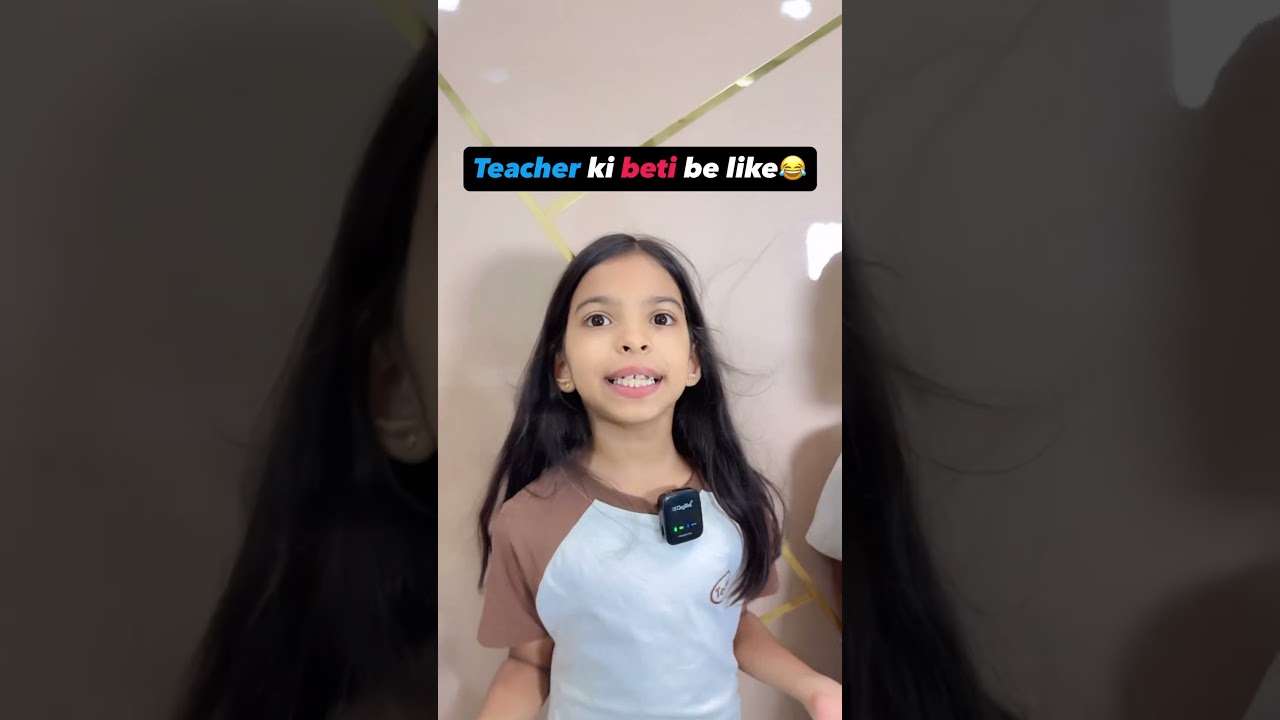 Teacher ki beti hai koi?😂#explorepage #trendingshorts #ytshorts #youtubeshorts #share #funnyvideo