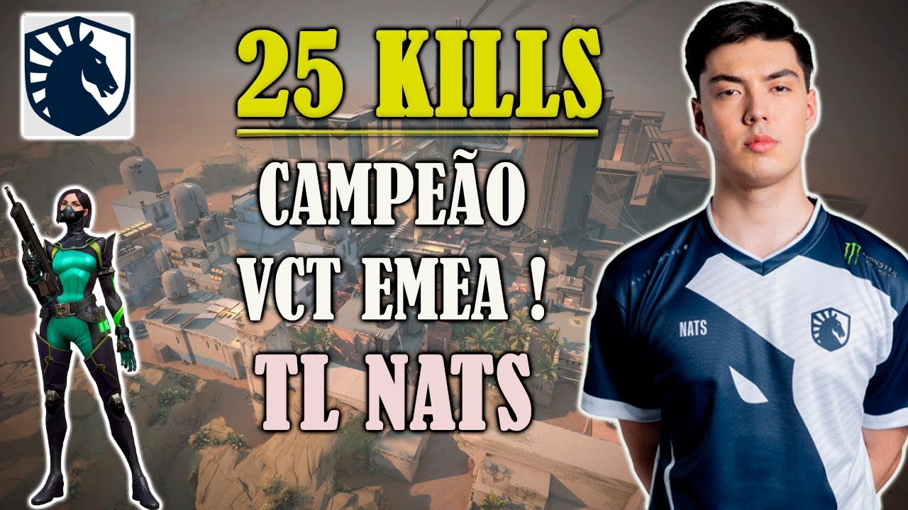 VCT EMEA CAMPEÃO! TL NATS de VIPER na BIND | VALORANT