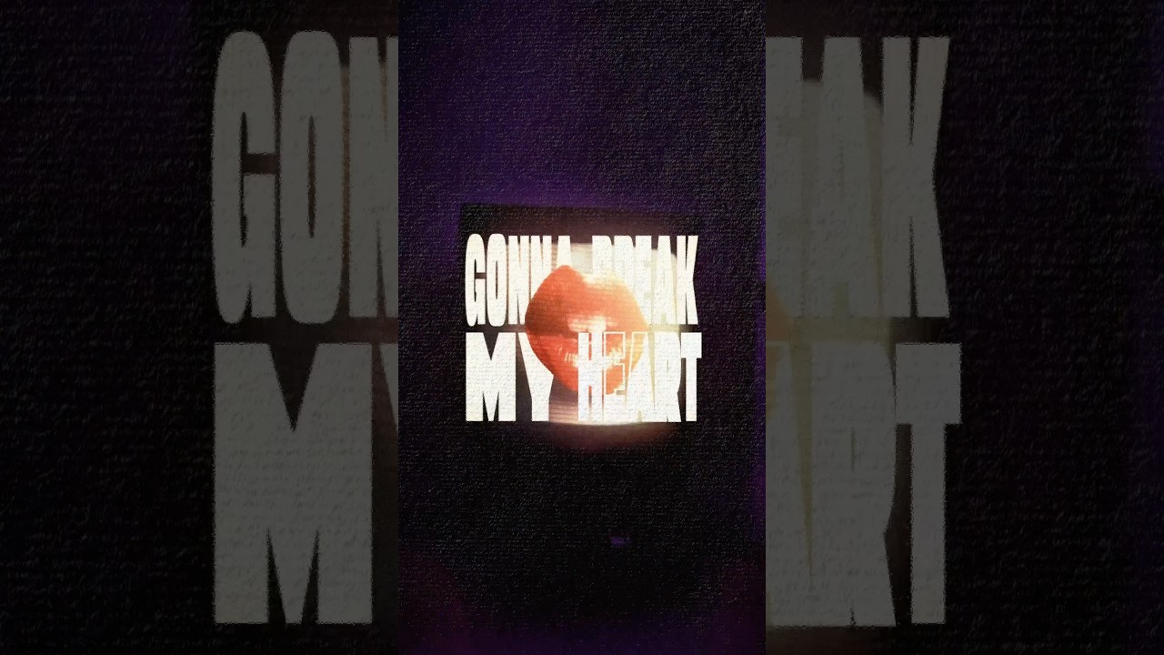 GONNA BREAK MY HEART 💔 #heartbreak #newrelease #dancemusic #heart