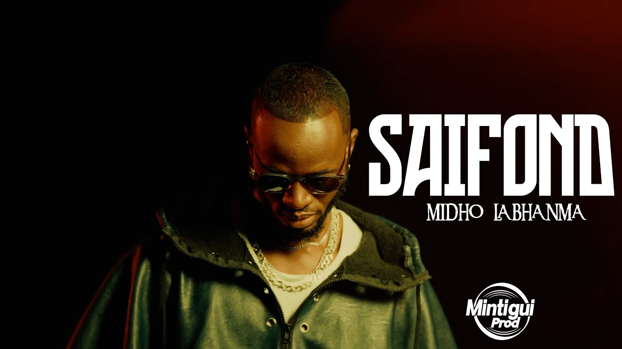 Saifond Midho Labhanma (clip Officiel By Mintigui Prod