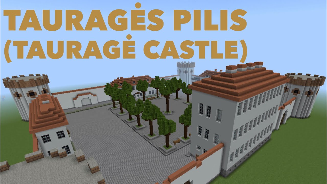 Tauragė castle in Minecraft! (Tauragės pilis|Tauragė)