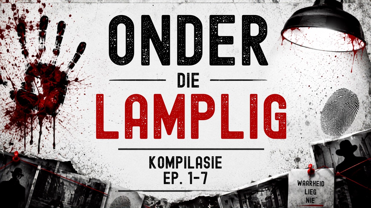 Onder die Lamplig Kompilasie (Deel 1) - Ep. 1 - 7