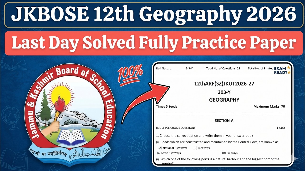 JKBOSE 12th Geography Practice Paper 2026 | Geography Practice Paper 2026 | JKBOSE 12th Geography