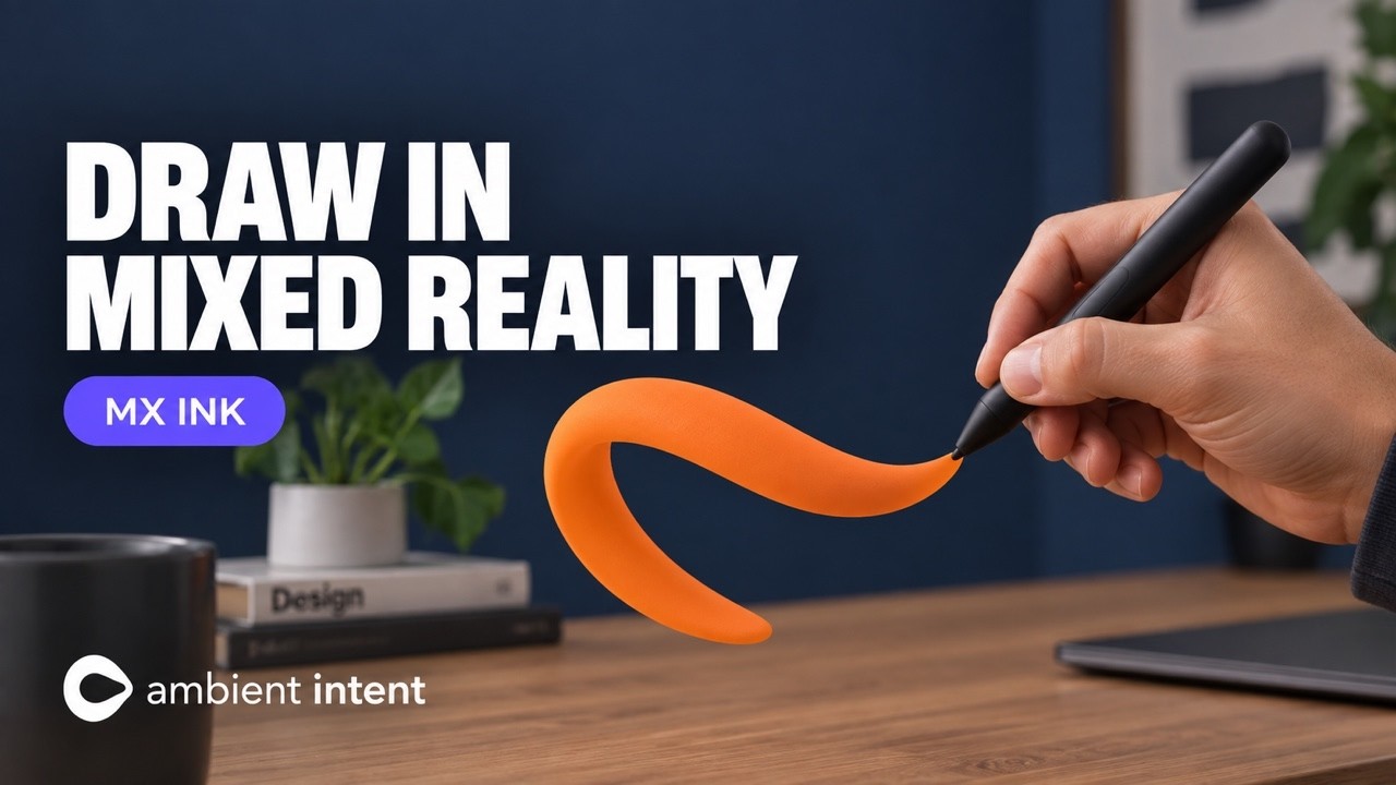 Create an MR Drawing app using Logitech’s MX Ink Stylus for Meta Quest