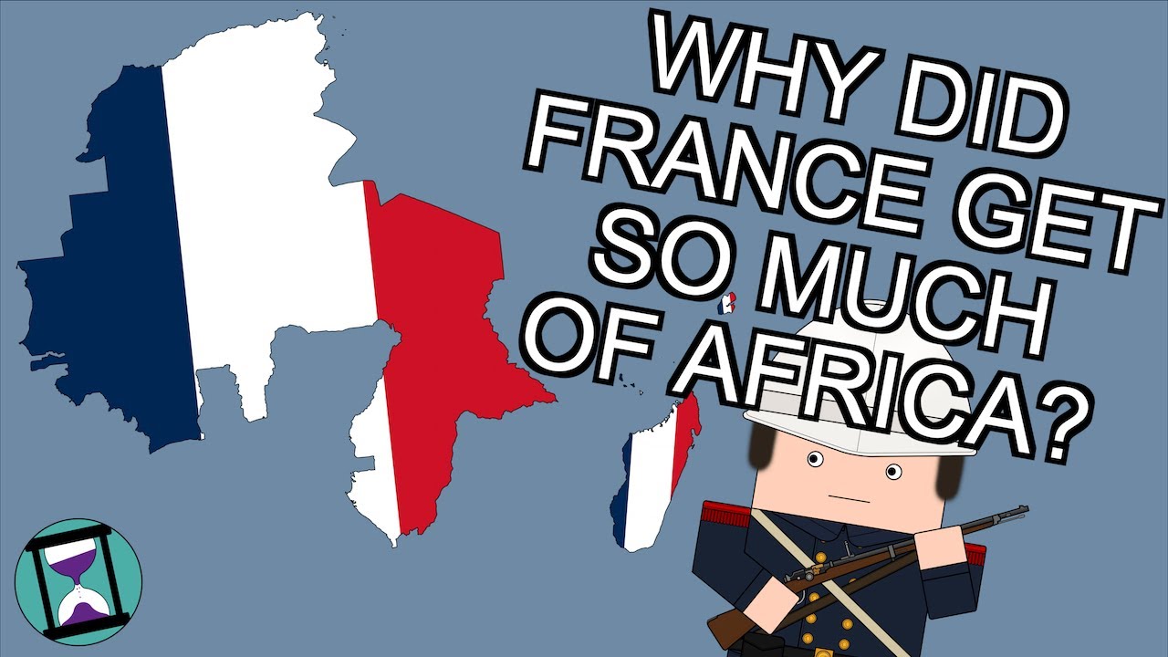 Why did France get so much of Africa? (Short Animated Documentary)