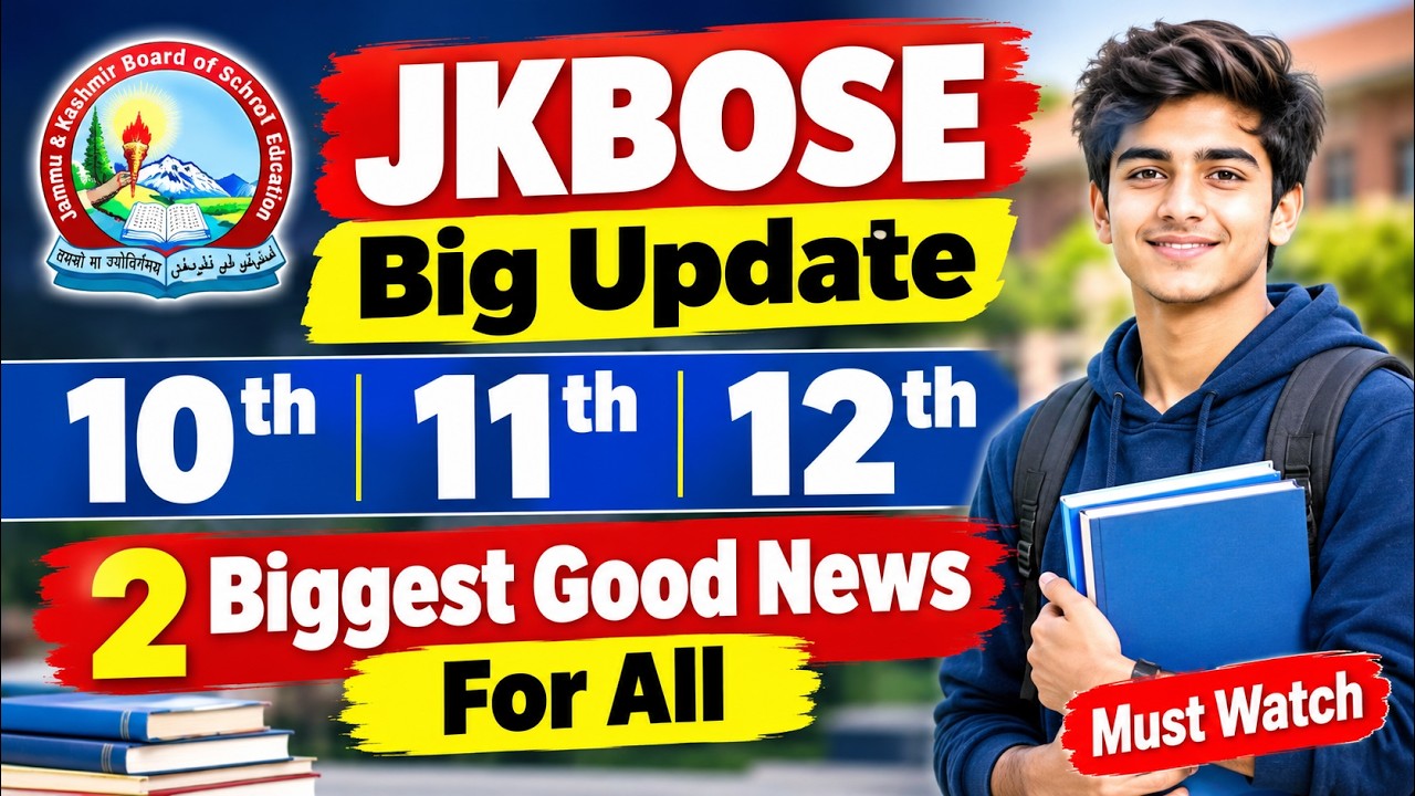 JKBOSE Big Update For 10th 11th 12th Students 2026 | Good News For JKBOSE Students Must Watch