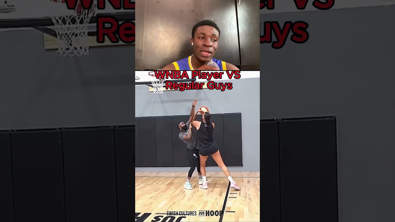 WNBA Player VS Regular Guys
