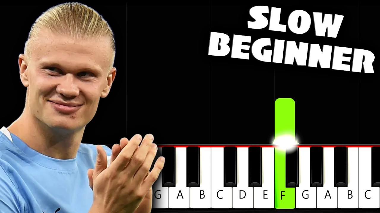 Haaland Song (Ha Ha Ha) - SLOW BEGINNER Piano Tutorial