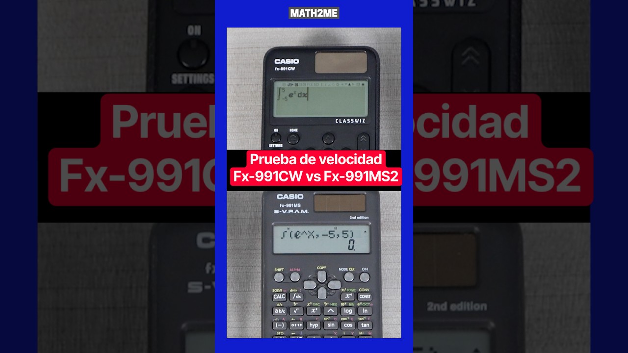 Prueba de velocidad entre la calculadoras Casio Fx-991CW vs Fx-991MS2