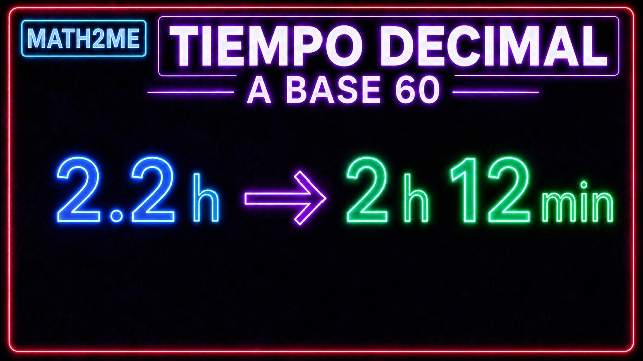 ¿Por qué 2.2 horas NO son 2 horas 20 minutos? | Tiempo de decimal a hexagesimal | Fx-991 CW