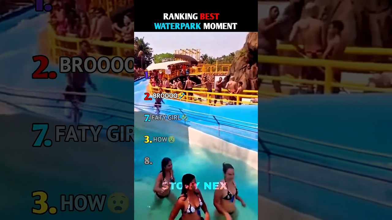 Ranking Best Waterpark Moments