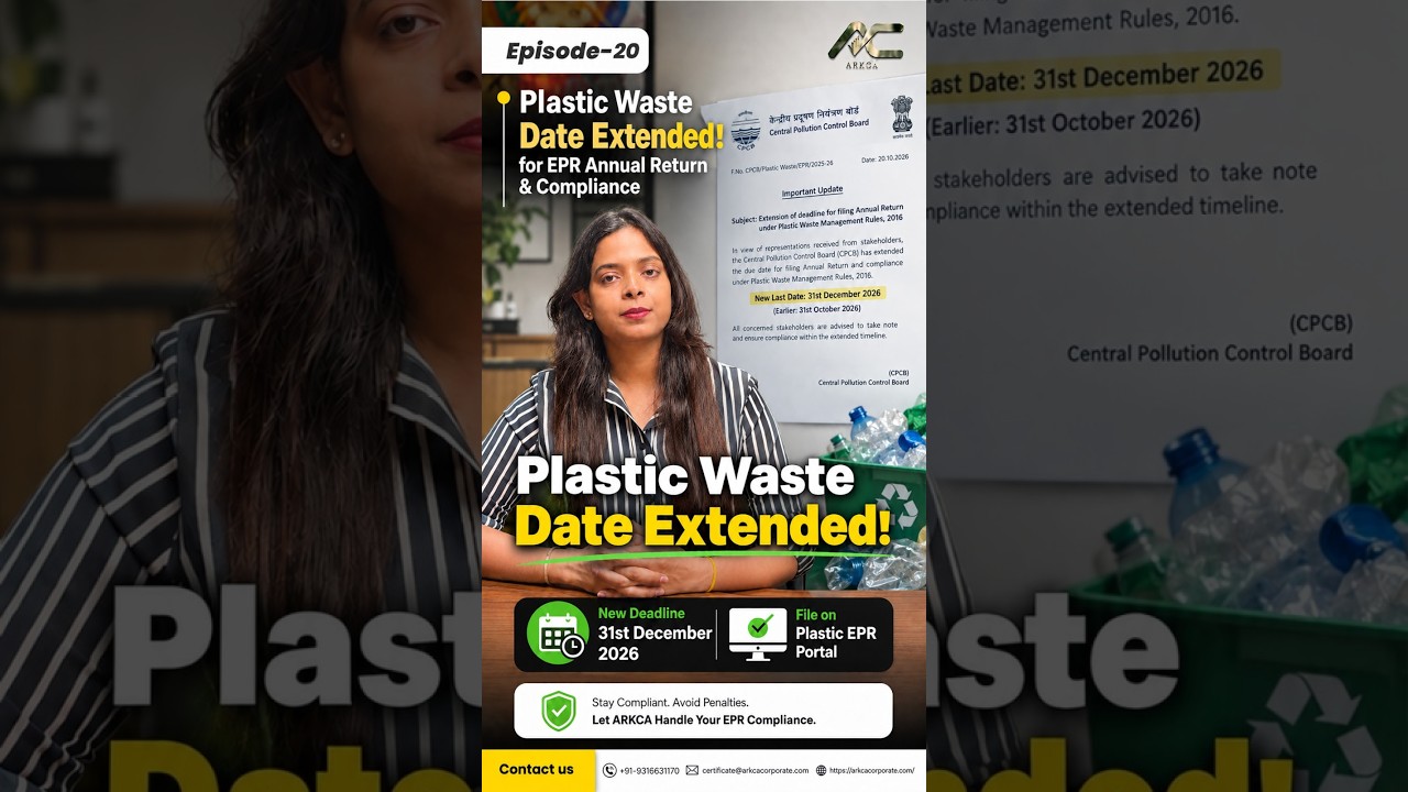 A to Z of EPR | Episode 20 | Latest CPCB Update | EPR Plastic Portal | Date Extended