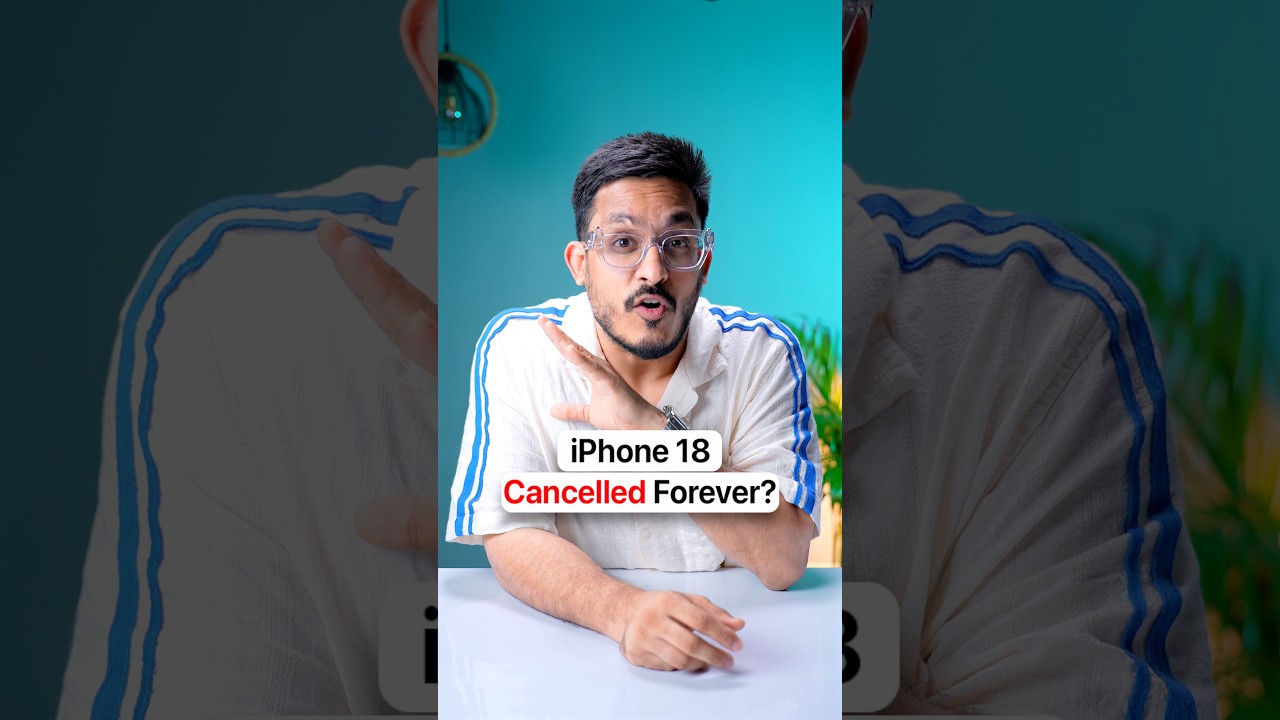 Is iPhone 18 Cancelled Forever?