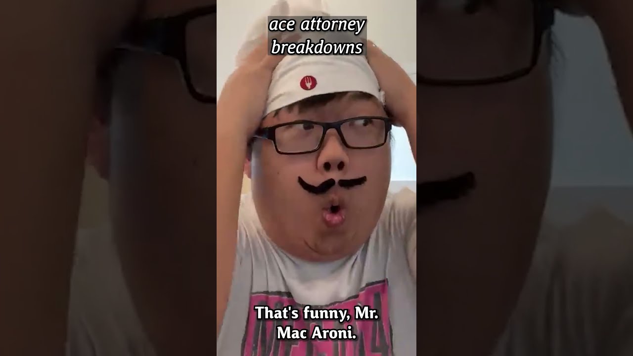 ace attorney breakdowns
