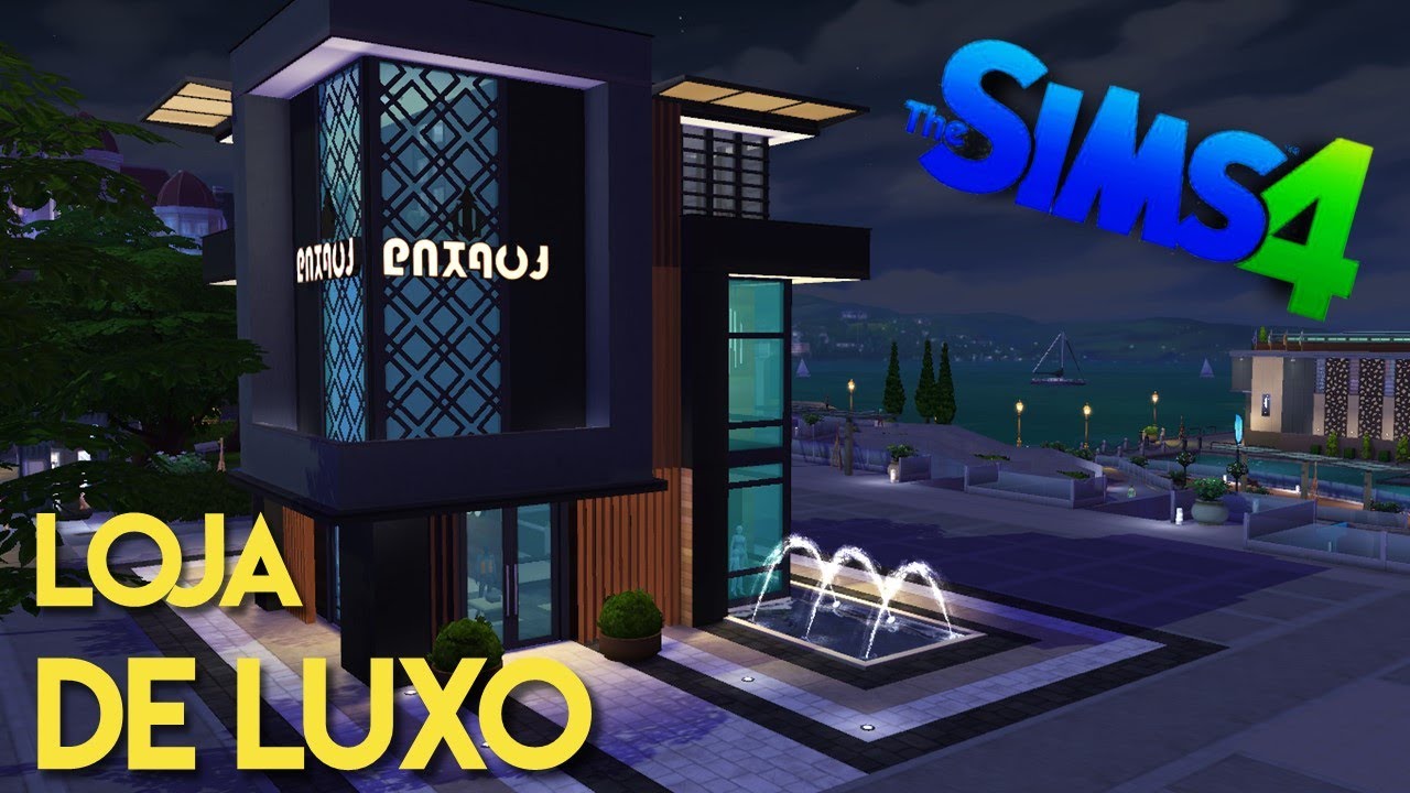 Construindo uma LOJA DE LUXO - The Sims 4