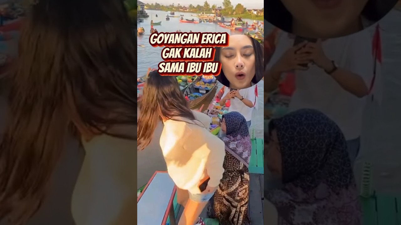GOYANGAN ERICA VS IBU IBU #ericacarlina #foryou #fypシ