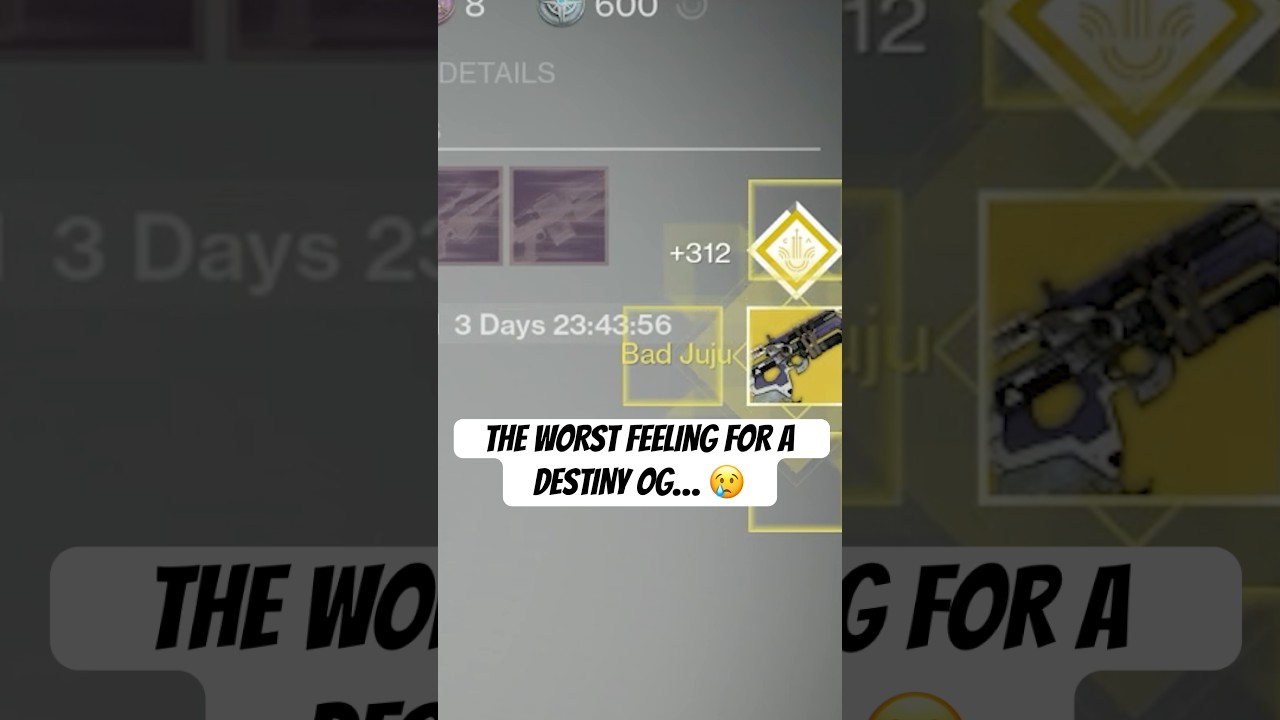 The worst feeling for a Destiny OG… 😢