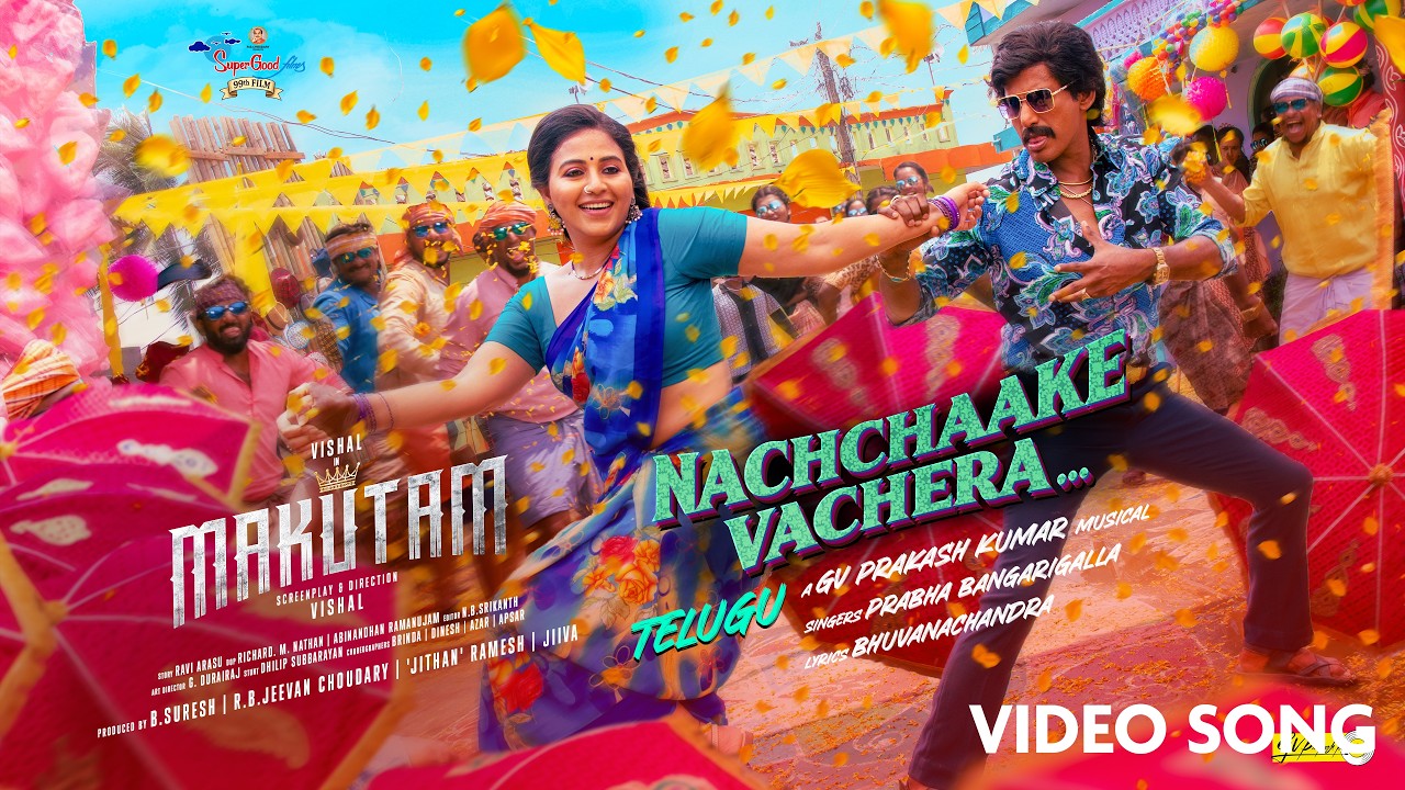 Nachchaake Vachera - Video Song | Makutam | Vishal | Anjali | Dushara | G.V. Prakash Kumar